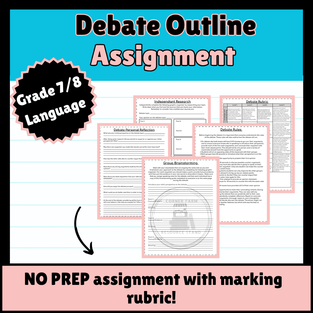 Debate Assignment - Opinion/Persuasive Writing