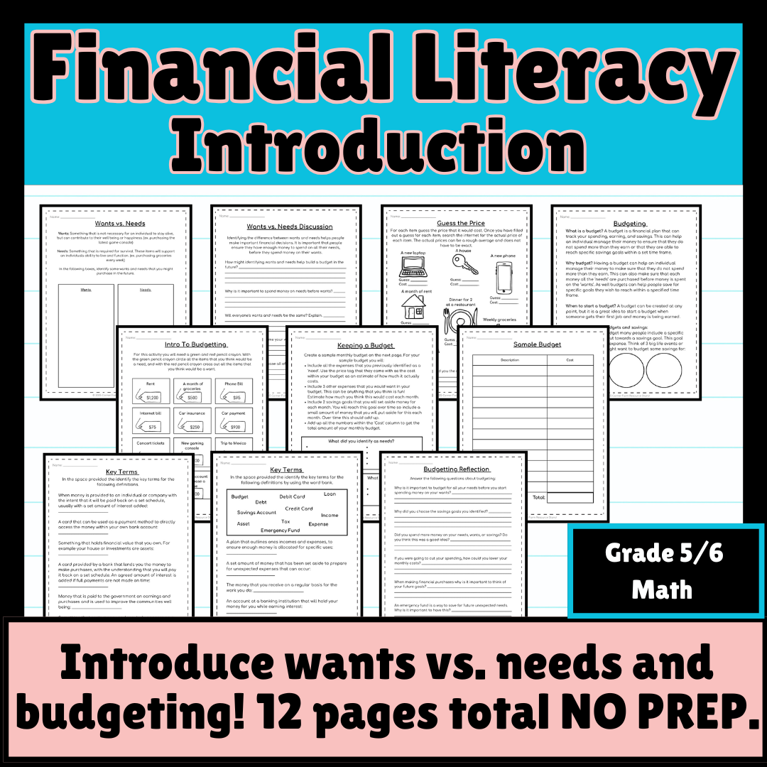 Introduction to Financial Literacy (Budgeting, Wants vs. Needs Worksheets) 5/6